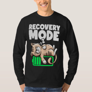 Camiseta El Modo De Recuperación Al Hacerse Bien Pronto Des