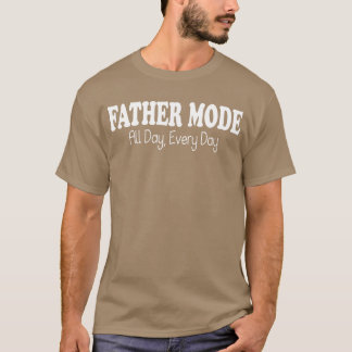 Camiseta El modo padre todo el día amigo cotidiano