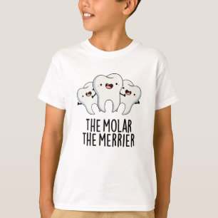 Camiseta El Molar El Diente Dental Más Gracioso