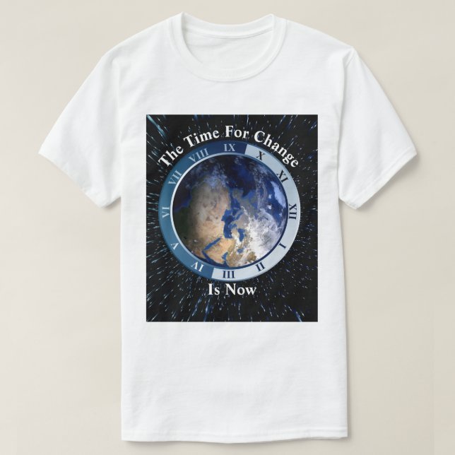 Camiseta El Momento Del Cambio... Es Ahora. (Diseño del anverso)