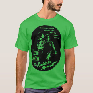 Camiseta El momento imprudente