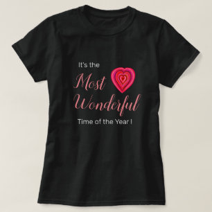 Camiseta El momento más maravilloso del año T-Shirt