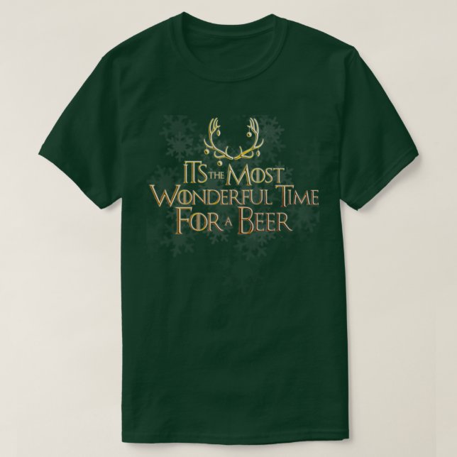Camiseta El momento más maravilloso para una cerveza (Diseño del anverso)