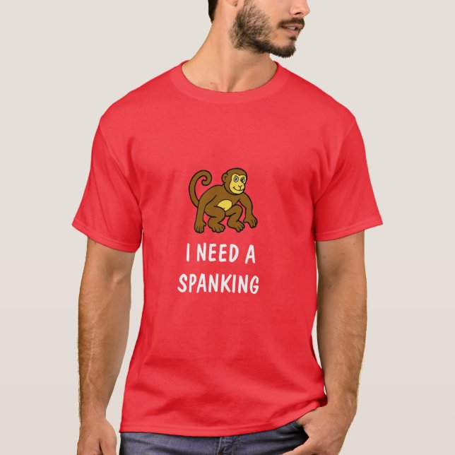 Camiseta El mono necesita un azote (el texto blanco) (Anverso)