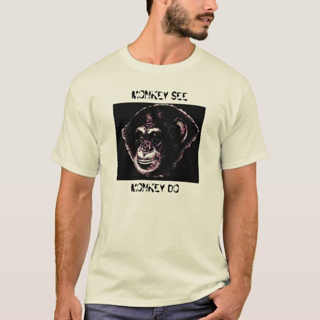 CAMISETA EL MONO VE, MONO HACE (Anverso)