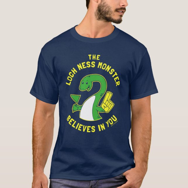Camiseta El Monstruo De Loch Ness Cree En Ti (Anverso)
