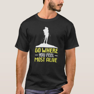 Camiseta El Montañista En Escalada Ve Donde Te Sientes Más 
