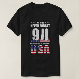Camiseta El monumento 911 nunca olvidó a los patriotas de 