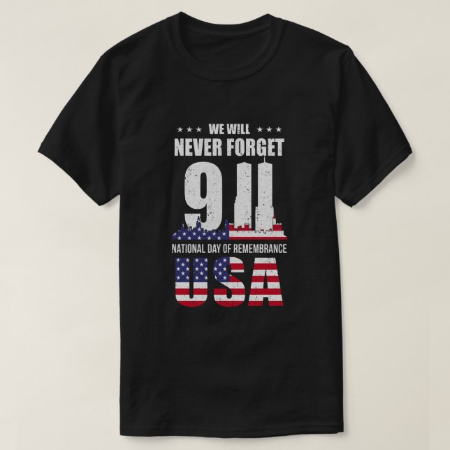 Camiseta El monumento 911 nunca olvidó a los patriotas de l (Diseño del anverso)