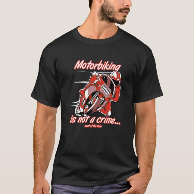 Camiseta El Motociclismo No Es Un Personalizado De Carreras (Anverso)