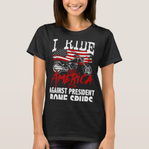 Camiseta El motociclista anti Trump resiste al presidente B