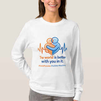 Camiseta El Mundo Es Mejor Contigo En Él – Salud Mental