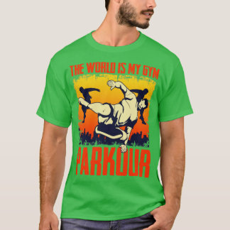 Camiseta El mundo es mi gimnasio Freerunning Freerunner Par