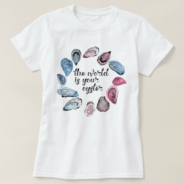 Camiseta El mundo es tu ostra (Diseño del anverso)