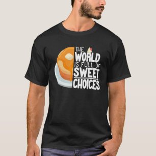 Camiseta El mundo es una panca adorable para las mujeres cr