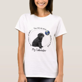 Camiseta El mundo gira alrededor de Mi Labrador