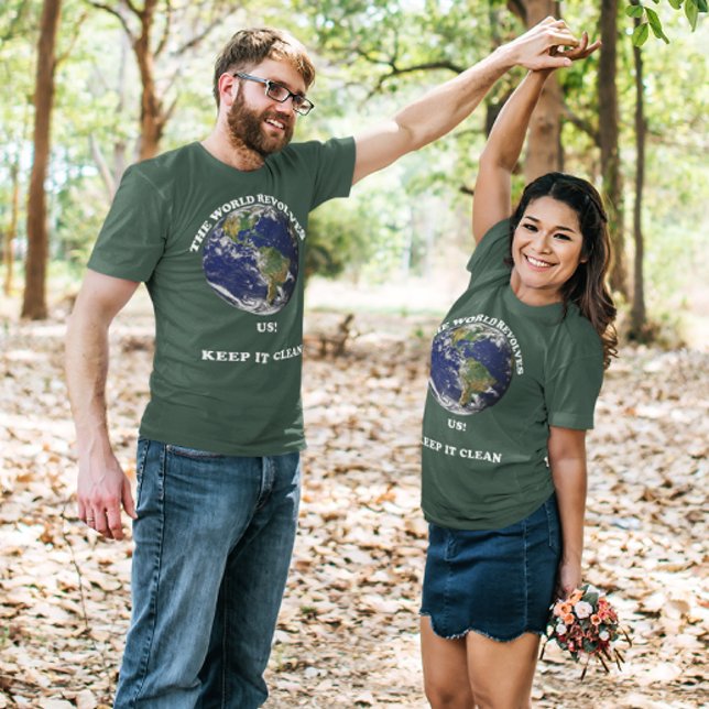 Camiseta El mundo gira en torno al Unisex Día de la Tierra  (World Revolves Around Us Earth Day Unisex T-Shirt)