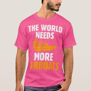 Camiseta El mundo necesita más hélices de hinchas gigantes
