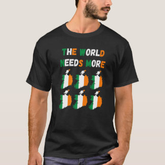Camiseta El mundo necesita más irlandés de Irlanda