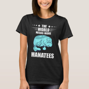 Camiseta El mundo necesita más maná animal de vaca marina