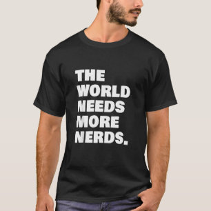 Camiseta El mundo necesita más nervios