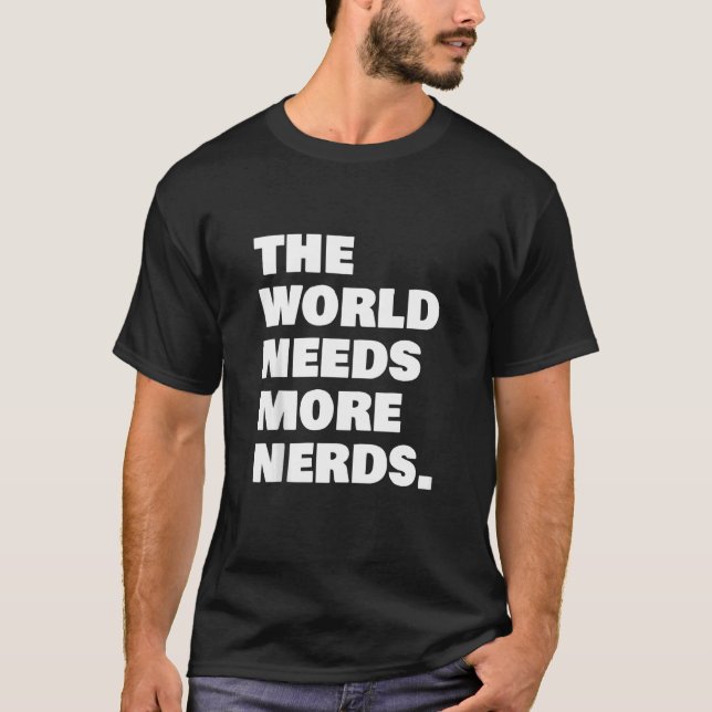 Camiseta El mundo necesita más nervios (Anverso)
