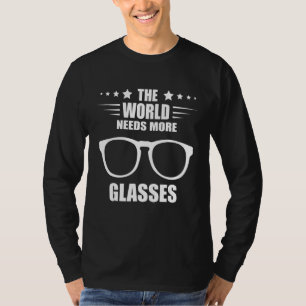 Camiseta El Mundo Necesita Más Opt Óptica Oftalmología Gafa