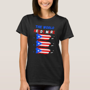 Camiseta El mundo necesita más puertorriqueño