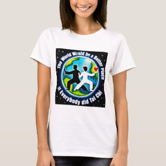 Camiseta El mundo sería mejor con Tai Chi