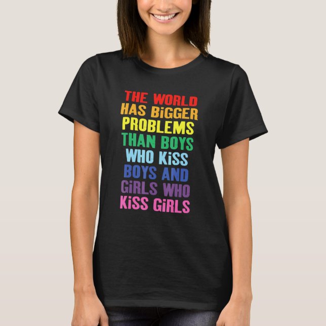 Camiseta El Mundo Tiene Mayores Problemas Lgbt (Anverso)