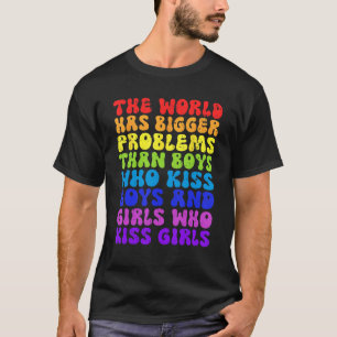Camiseta El mundo tiene mayores problemas que la lesbiana g