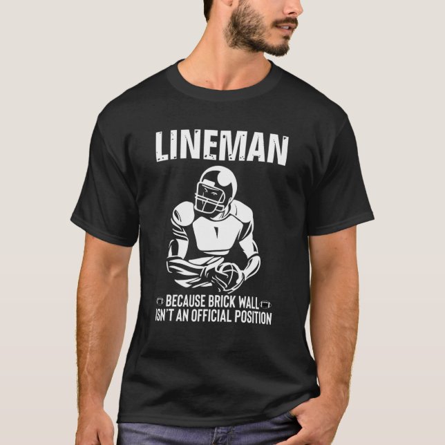 Camiseta El muro de ladrillo de Lineman no es una tribuna d (Anverso)