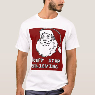 Camiseta El NAVIDAD divertido SANTA "NO PARA la CREENCIA"