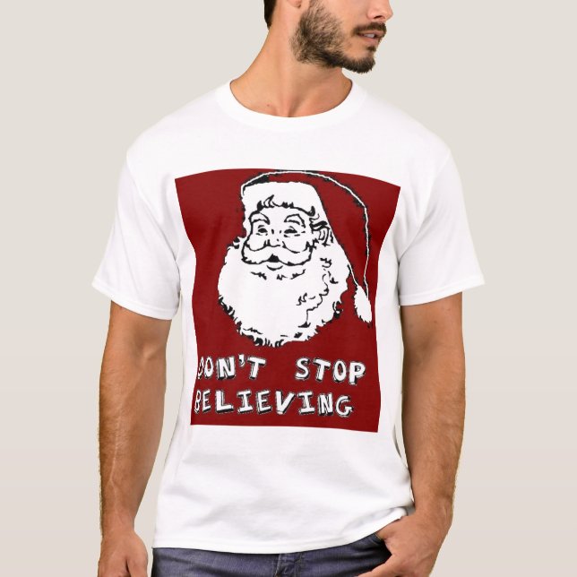 Camiseta El NAVIDAD divertido SANTA "NO PARA la CREENCIA" (Anverso)