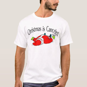 Camiseta El navidad es Santa bebido cancelado