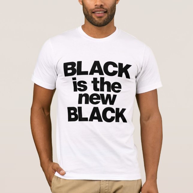 Camiseta El negro es el nuevo negro. (Anverso)