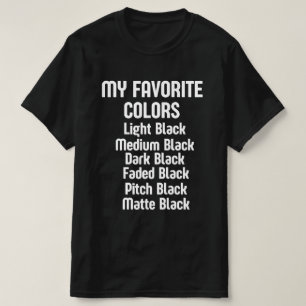 Camiseta El negro es mi color favorito