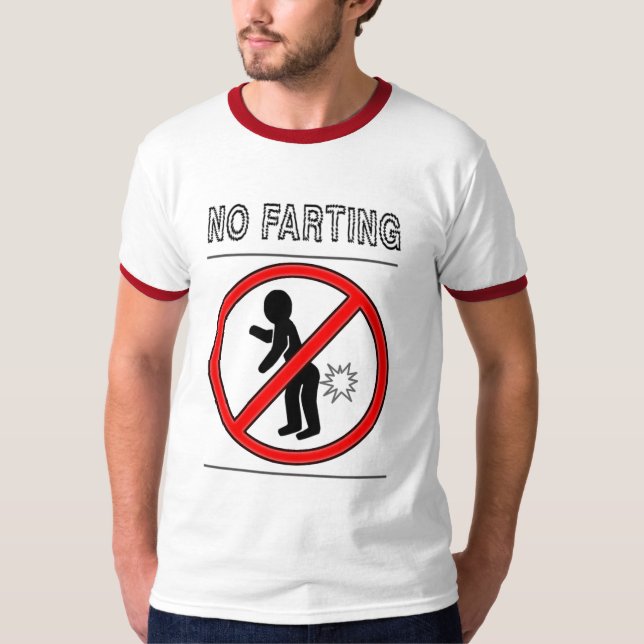Camiseta ¡El ningún Farting! (Anverso)
