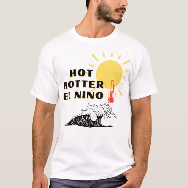 Camiseta El Nino caliente (Anverso)