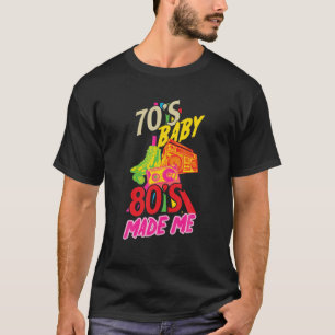 Camiseta El Niño De 70 Años 80 Me Hizo Nacer En El Fiesta D