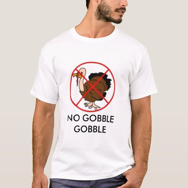 Camiseta el no-pavo, NINGÚN ENGULLE ENGULLE (Anverso)