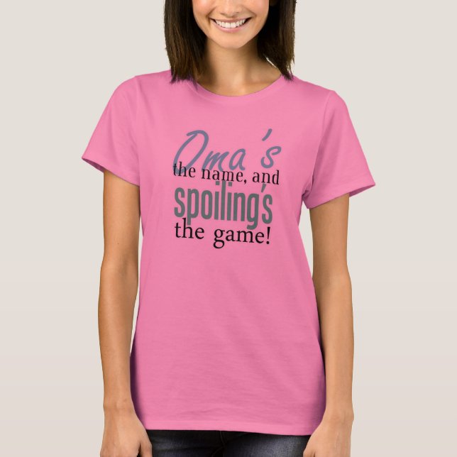 Camiseta ¡El nombre de Oma, y estropeo del juego! (Anverso)