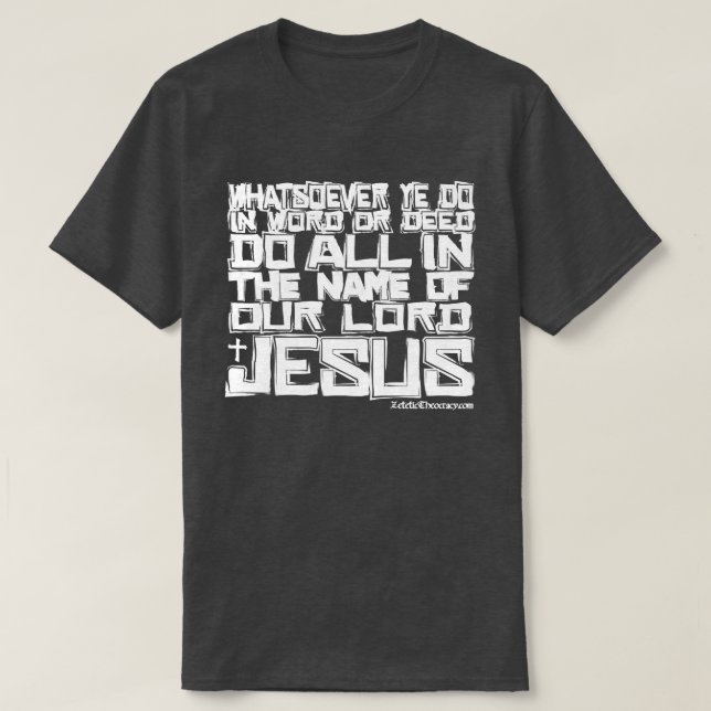 Camiseta El NOMBRE del 3:17 KJV de JESÚS Colossians (Diseño del anverso)