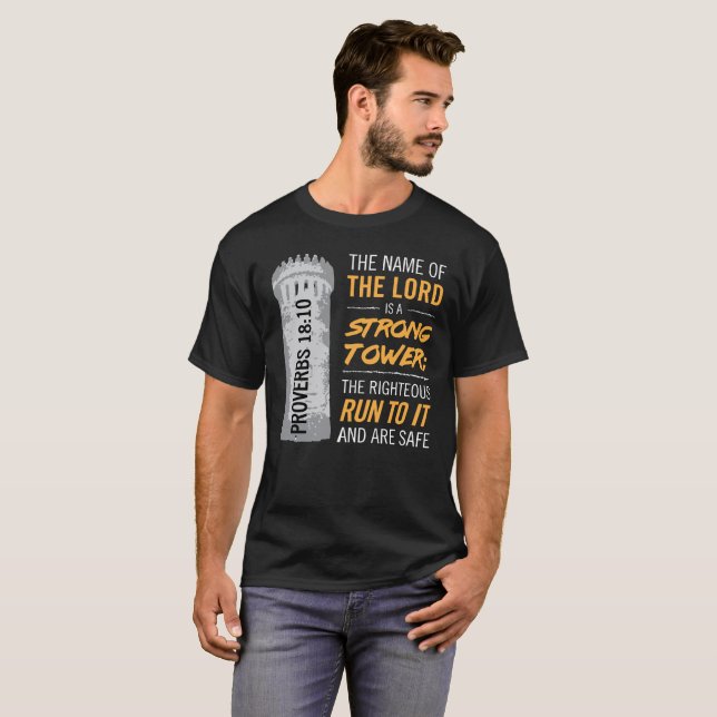 Camiseta El nombre del señor es una torre fuerte (Anverso completo)