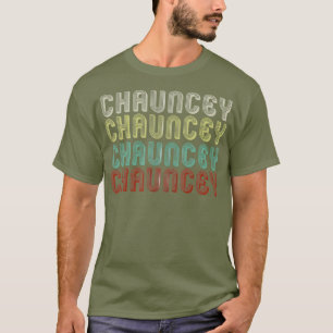 Camiseta El Nombre Es Chauncey In Funny Retro Vintage Hens.