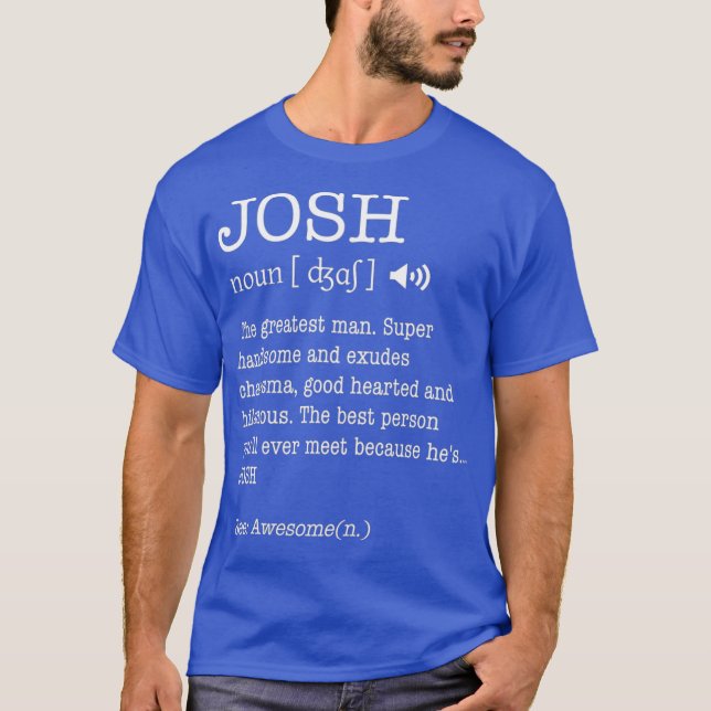 Camiseta El Nombre Es Josh Funny Gift Definición Para Adult (Anverso)