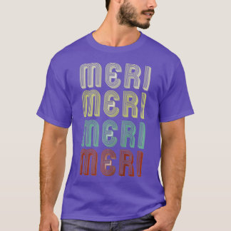 Camiseta El Nombre Es Meri In Retro Vintage Disco Funny