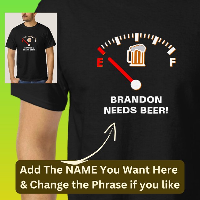 Camiseta El nombre necesita un indicador vacío de cerveza e (Subido por el creador)