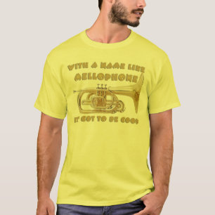 Camiseta El nombre tiene gusto de Mellophone