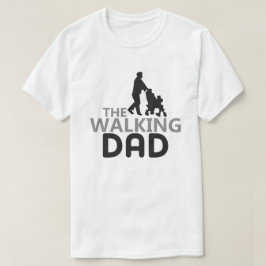 Camiseta El nuevo padre gracioso El papá caminante